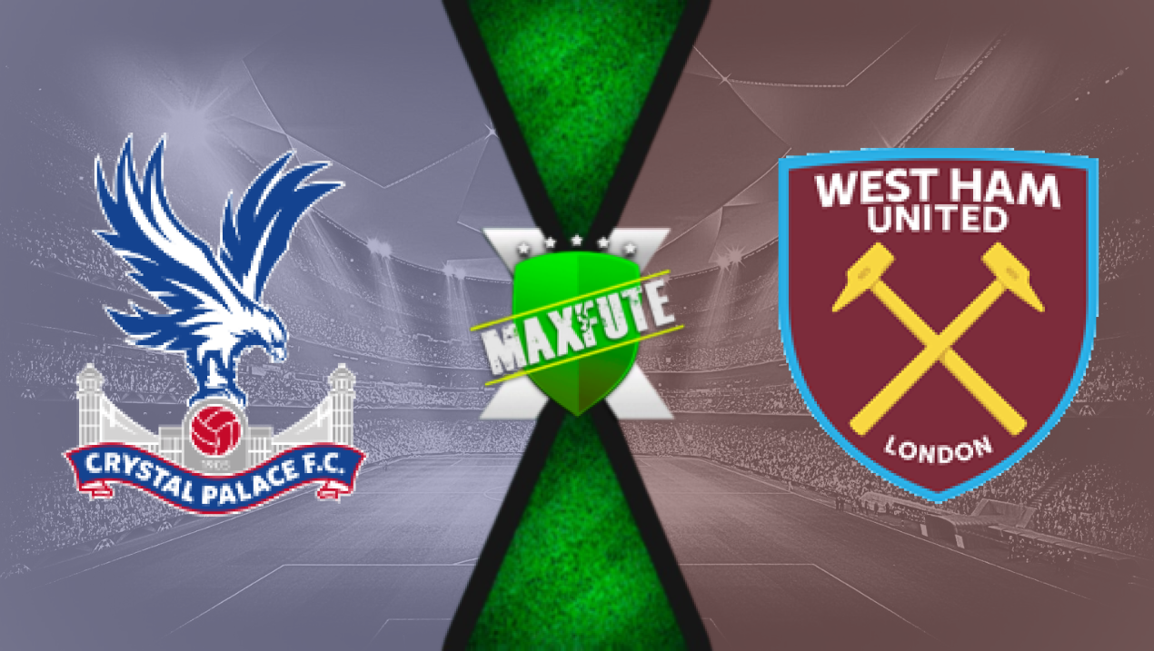 Assistir Crystal Palace x West Ham ao vivo HD 24/08/2024