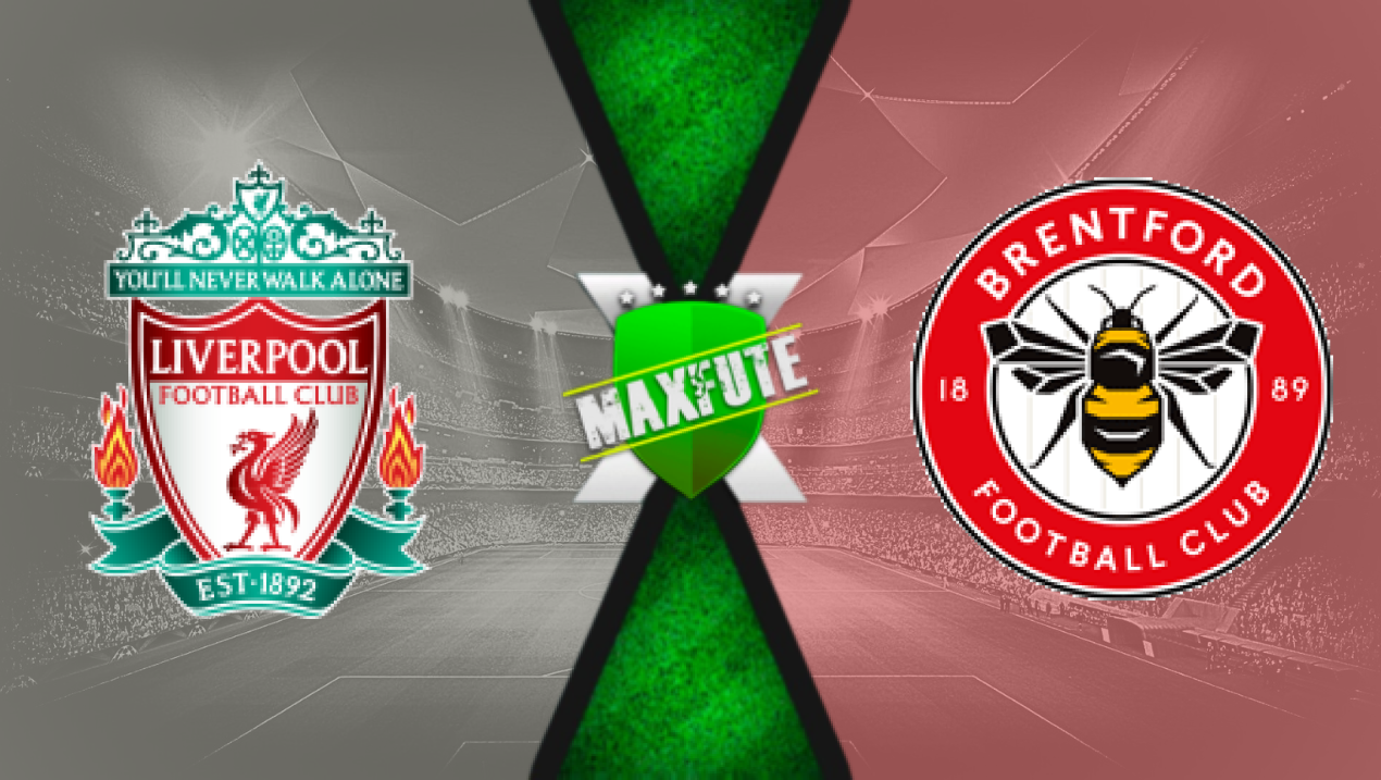 Assistir Liverpool x Brentford ao vivo HD 25/08/2024