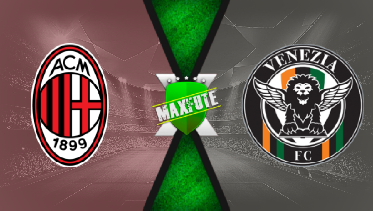 Assistir Milan x Venezia ao vivo HD 14/09/2024