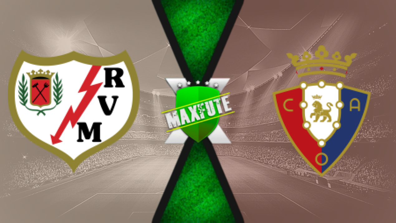 Assistir Rayo Vallecano x Osasuna ao vivo HD 16/09/2024