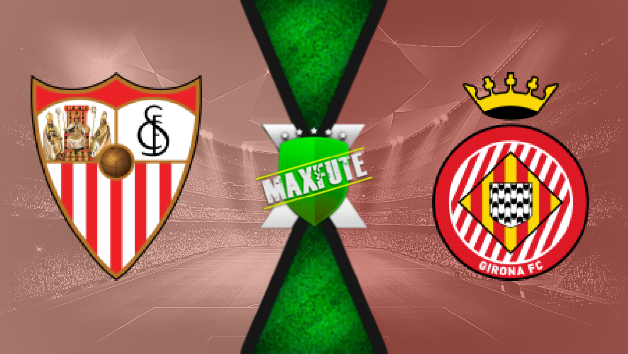 Assistir Sevilla x Girona ao vivo HD 01/09/2024